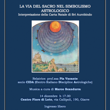 14 dicembre 2014 – Pia Vacante – La via del sacro nel simbolismo astrologico