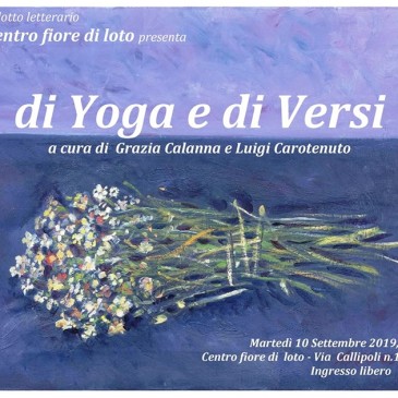 10 settembre 2019 ore 19 – Salotto Letterario “di Yoga e di Versi”